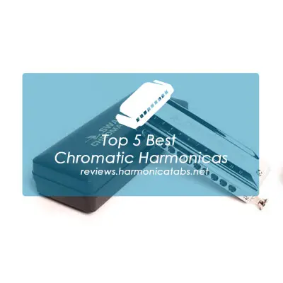 Top Chromatic Harmonicas – Best for Playing Sounds without Flaws